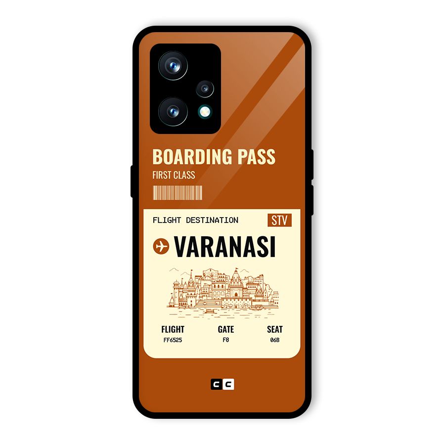 Varanasi Boarding Pass Glass Back Case for Realme Narzo 50 Pro
