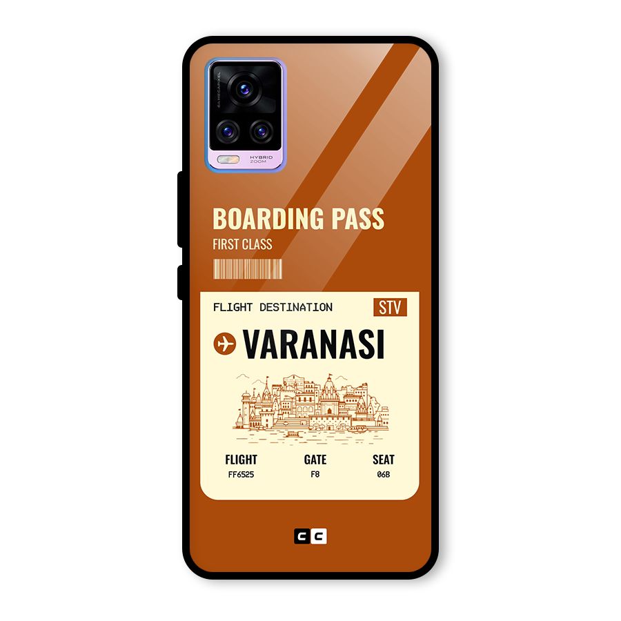 Varanasi Boarding Pass Glass Back Case for Vivo V20 Pro