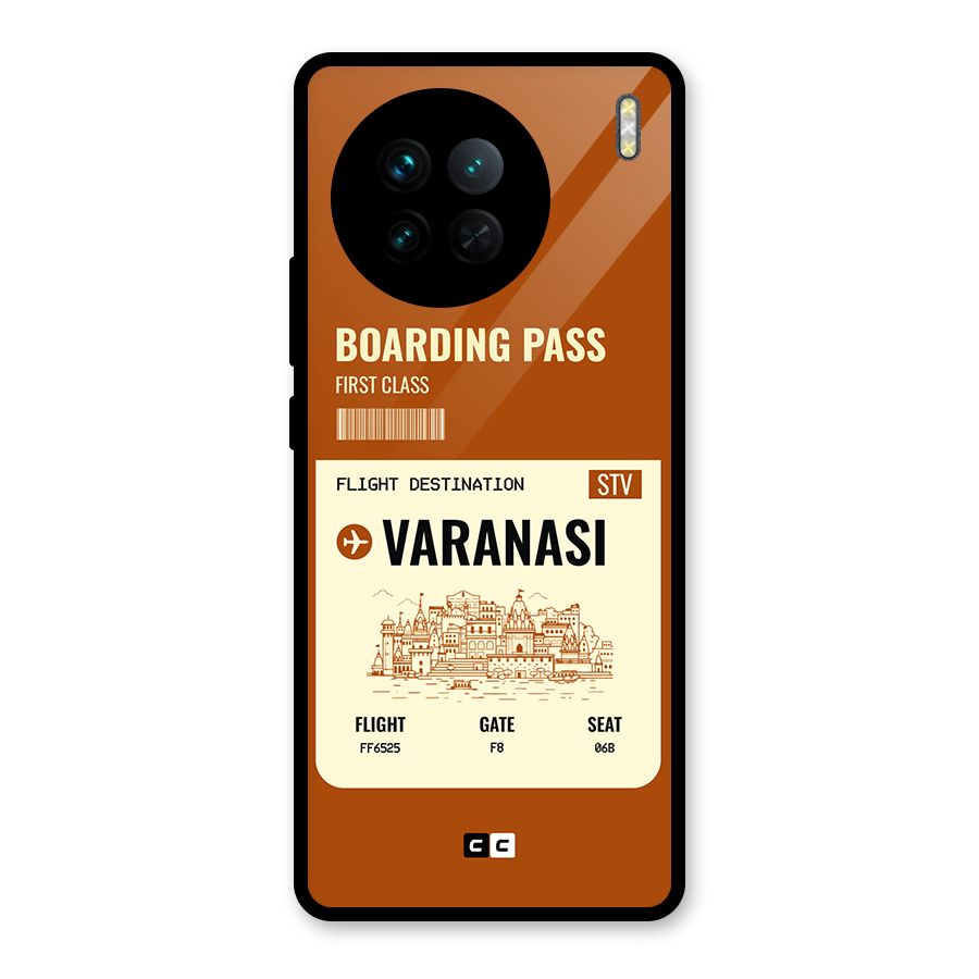 Varanasi Boarding Pass Glass Back Case for Vivo X90