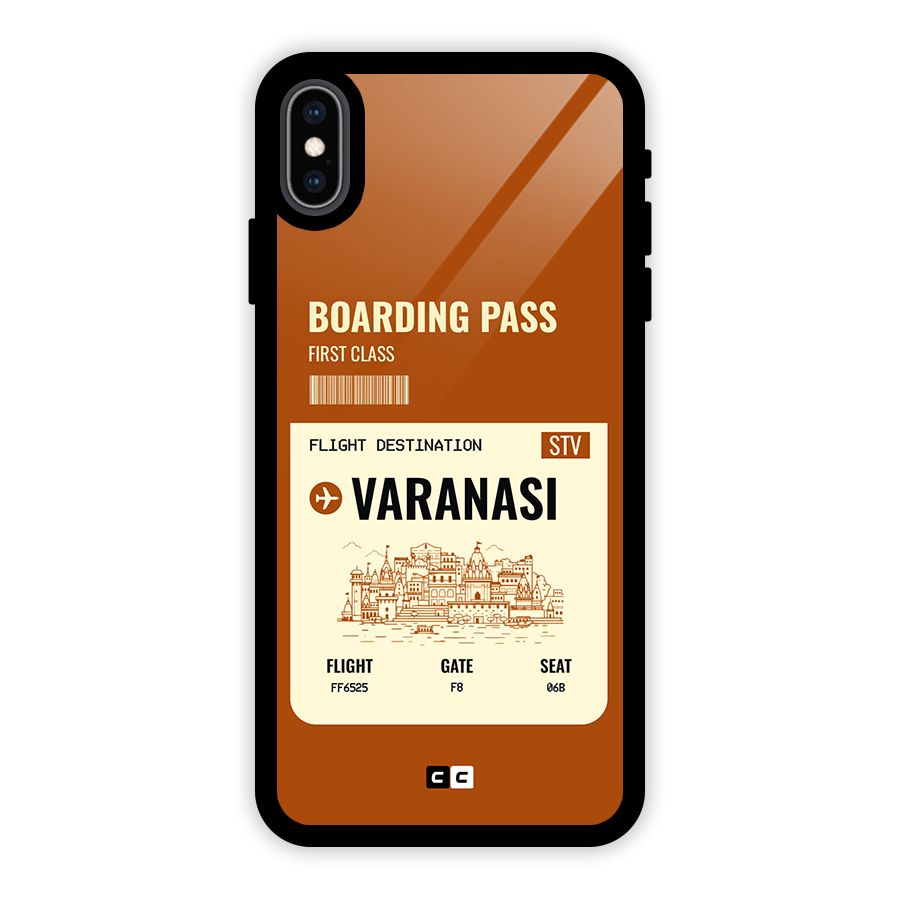 Varanasi Boarding Pass Glass Back Case for iPhone XS Max