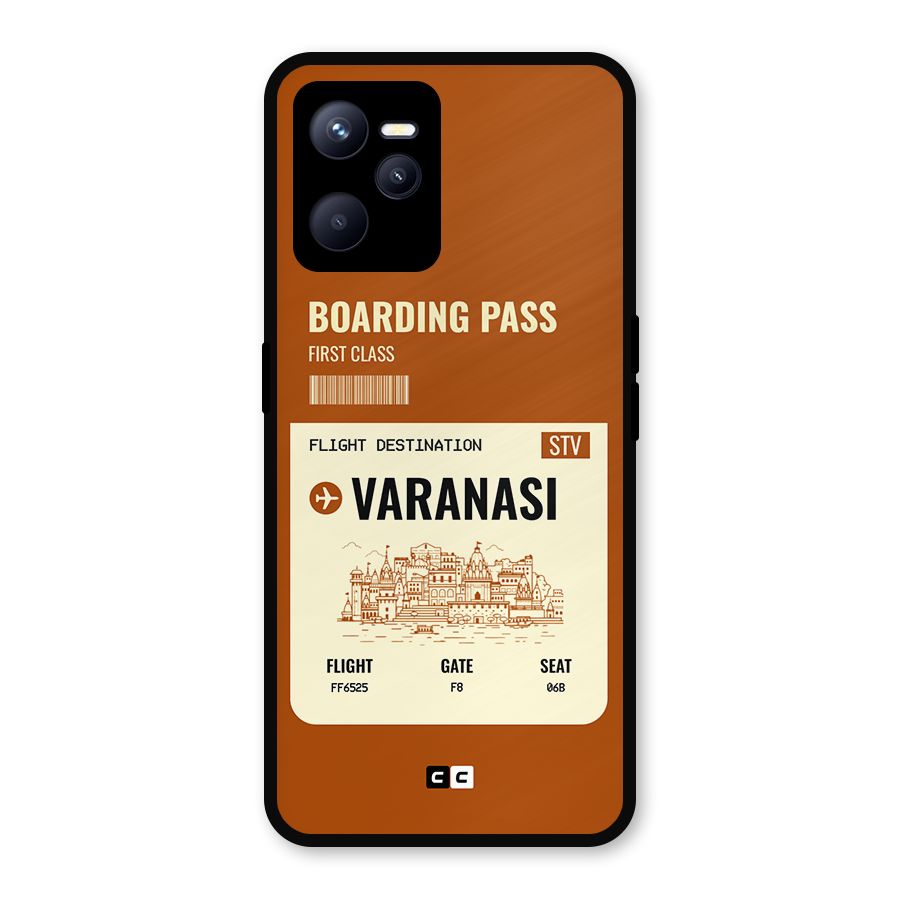 Varanasi Boarding Pass Metal Back Case for Realme C35