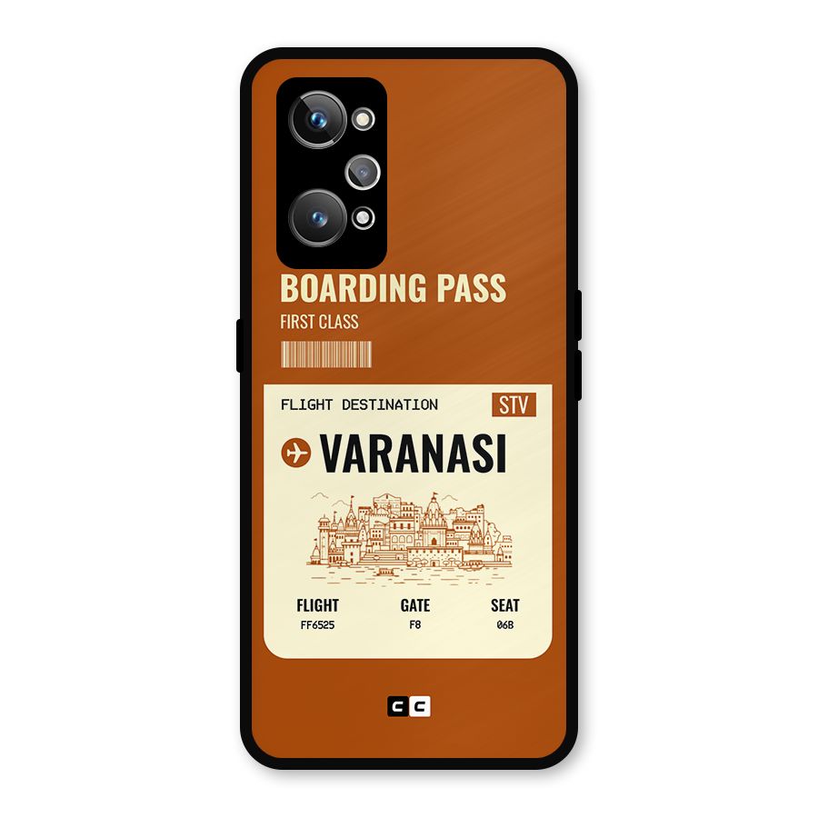 Varanasi Boarding Pass Metal Back Case for Realme GT Neo2