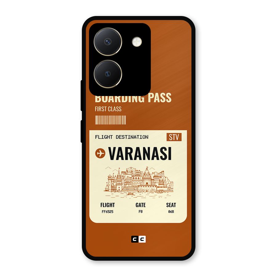 Varanasi Boarding Pass Metal Back Case for Vivo Y36