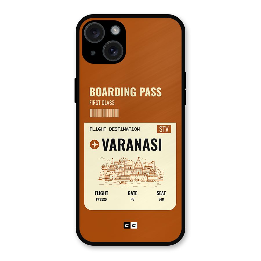 Varanasi Boarding Pass Metal Back Case for iPhone 15 Plus