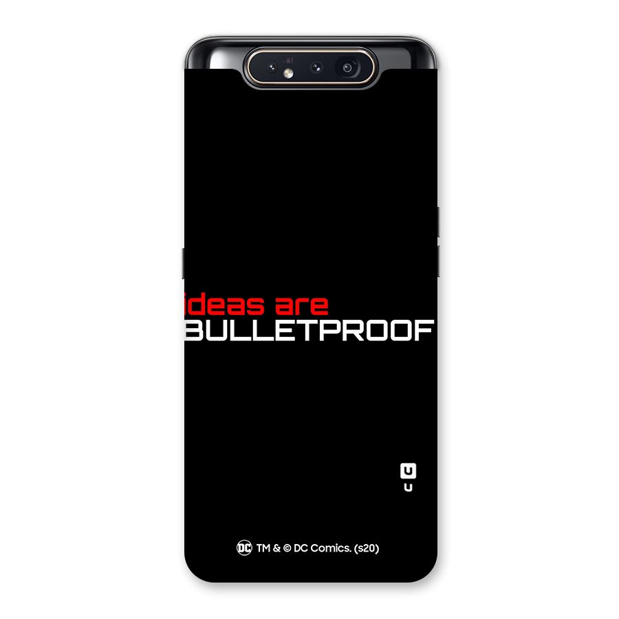 Vendetta Ideas are Bulletproof Back Case for Galaxy A80