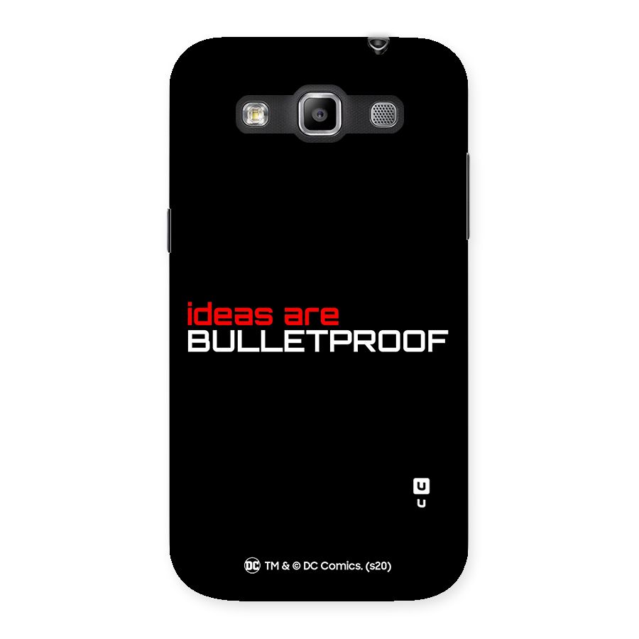 Vendetta Ideas are Bulletproof Back Case for Galaxy Grand Quattro
