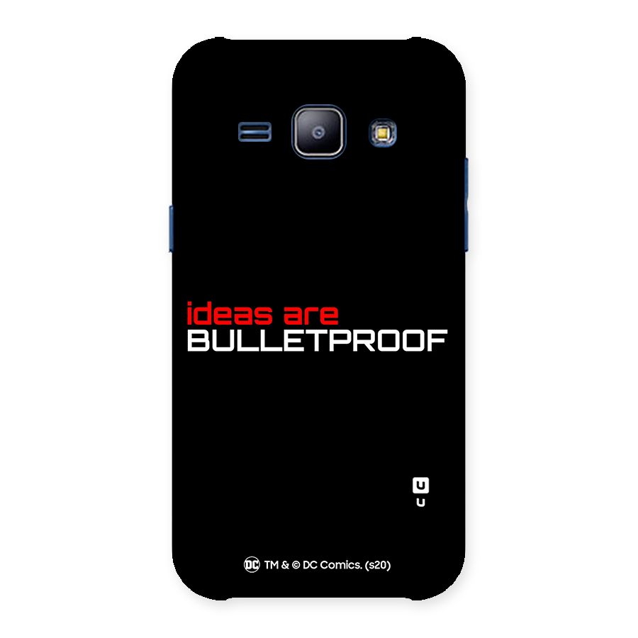 Vendetta Ideas are Bulletproof Back Case for Galaxy J1