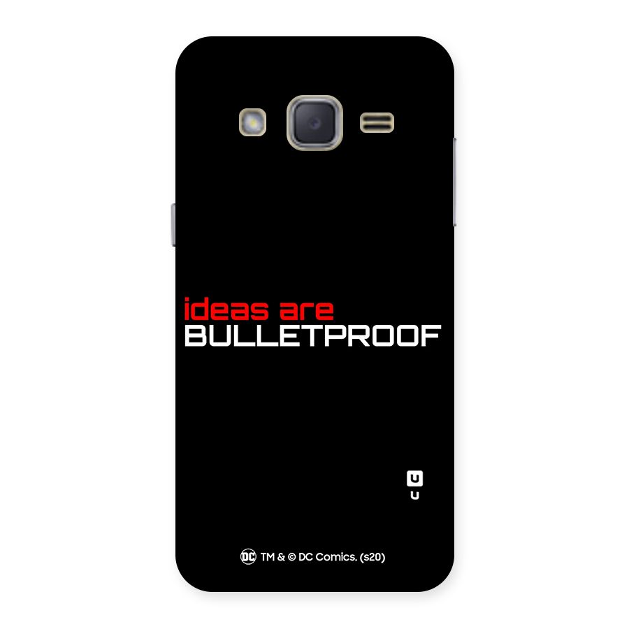 Vendetta Ideas are Bulletproof Back Case for Galaxy J2