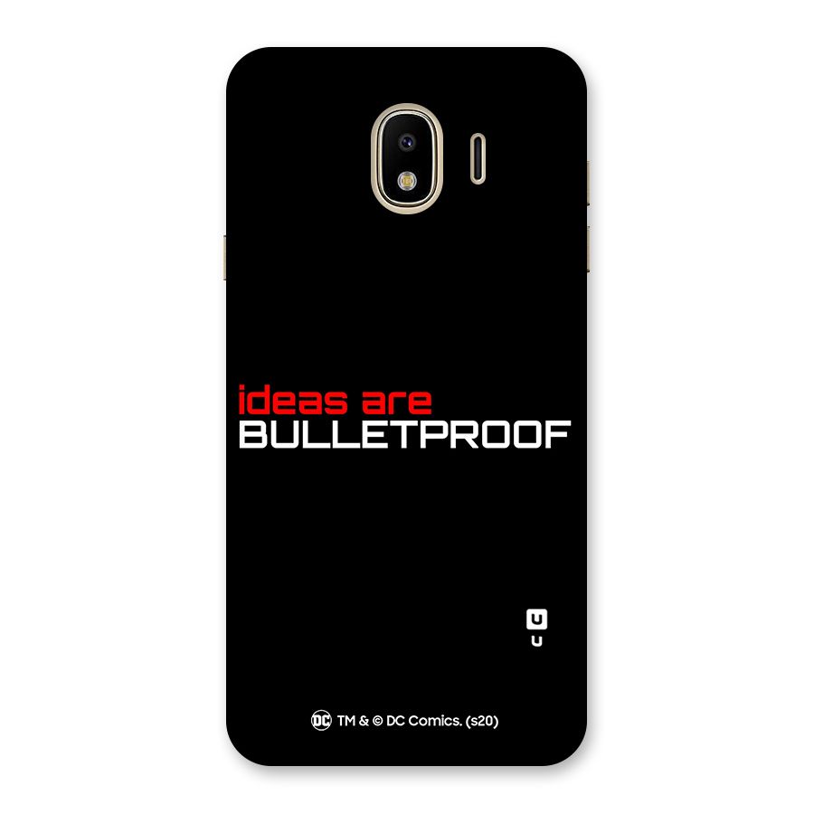 Vendetta Ideas are Bulletproof Back Case for Galaxy J4