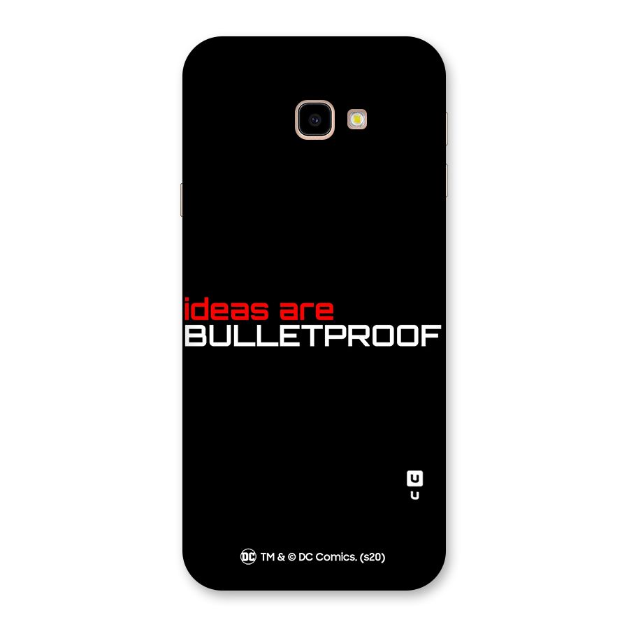 Vendetta Ideas are Bulletproof Back Case for Galaxy J4 Plus