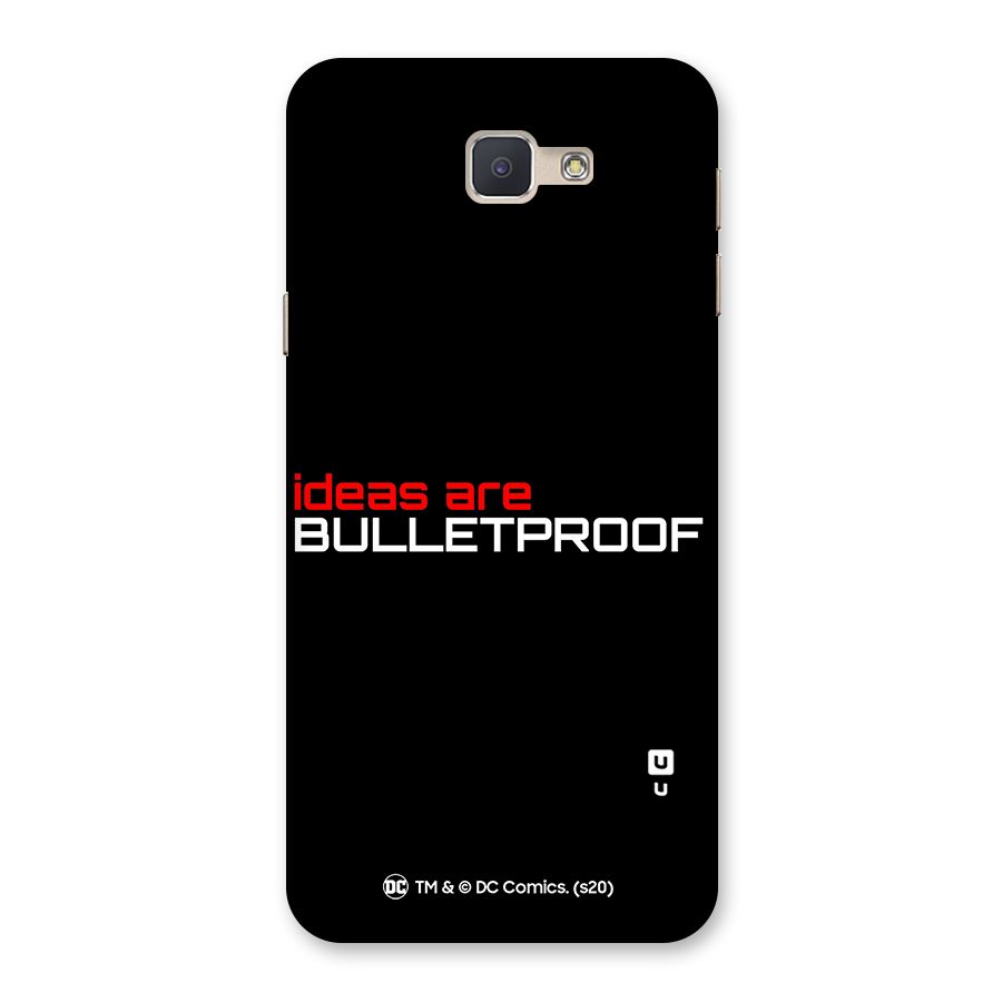 Vendetta Ideas are Bulletproof Back Case for Galaxy J5 Prime