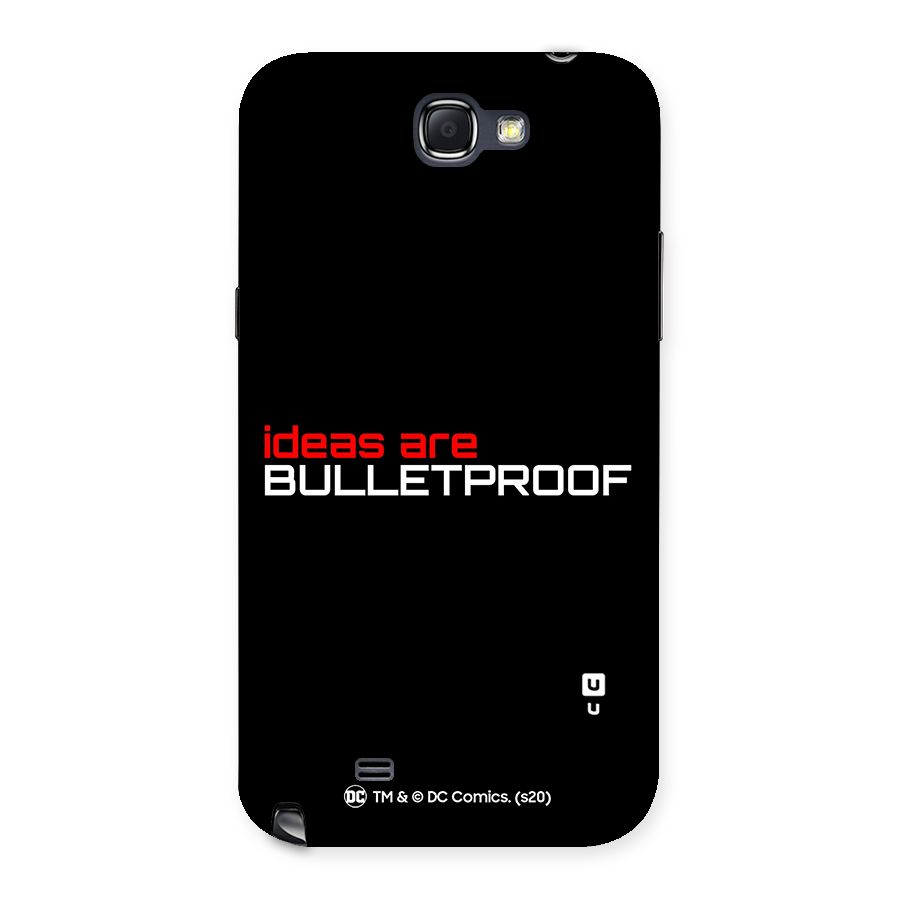 Vendetta Ideas are Bulletproof Back Case for Galaxy Note 2