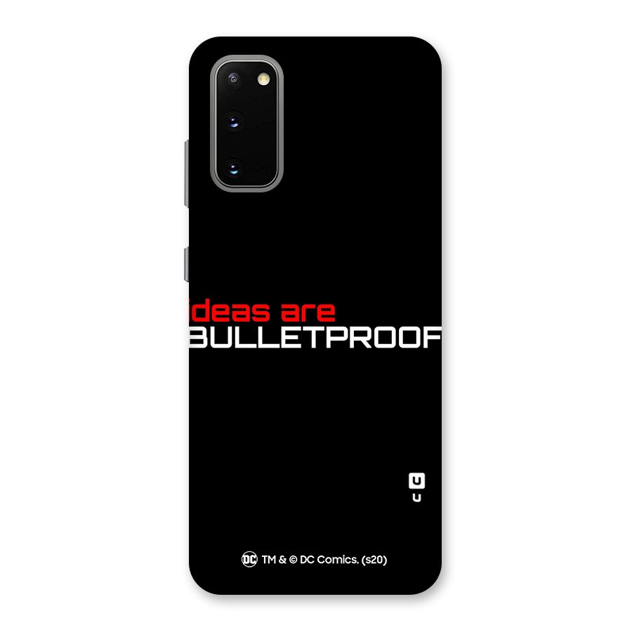 Vendetta Ideas are Bulletproof Back Case for Galaxy S20