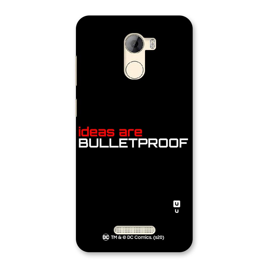 Vendetta Ideas are Bulletproof Back Case for Gionee A1 LIte