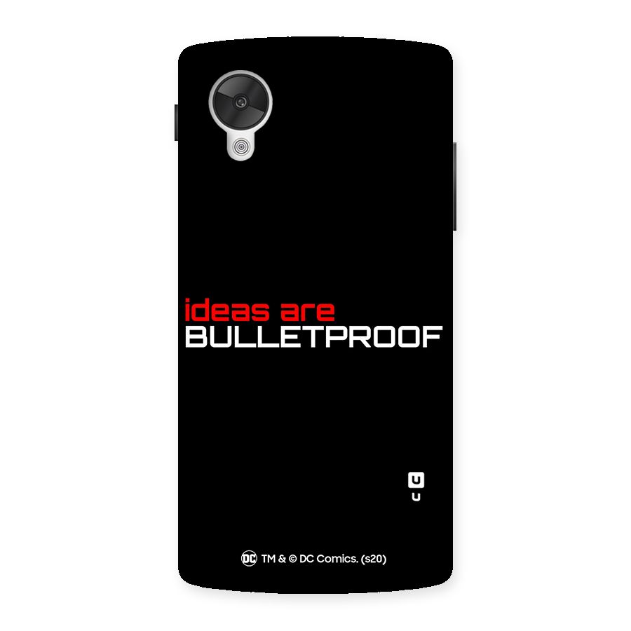 Vendetta Ideas are Bulletproof Back Case for Google Nexsus 5