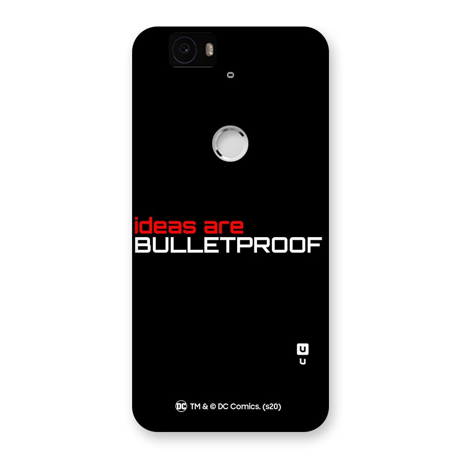 Vendetta Ideas are Bulletproof Back Case for Google Nexus-6P