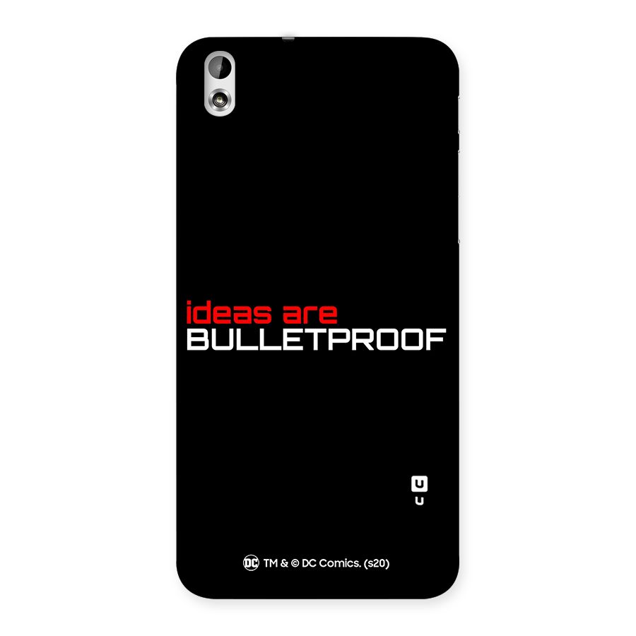 Vendetta Ideas are Bulletproof Back Case for HTC Desire 816g