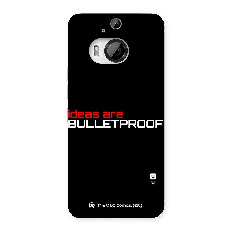 Vendetta Ideas are Bulletproof Back Case for HTC One M9 Plus