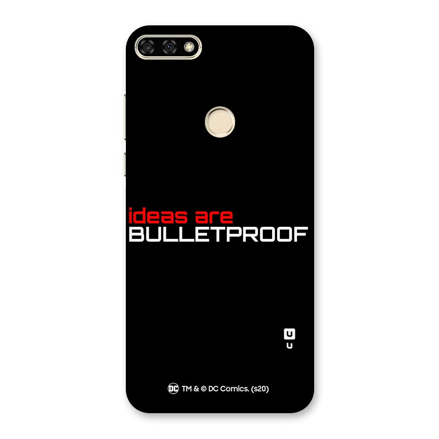 Vendetta Ideas are Bulletproof Back Case for Honor 7A