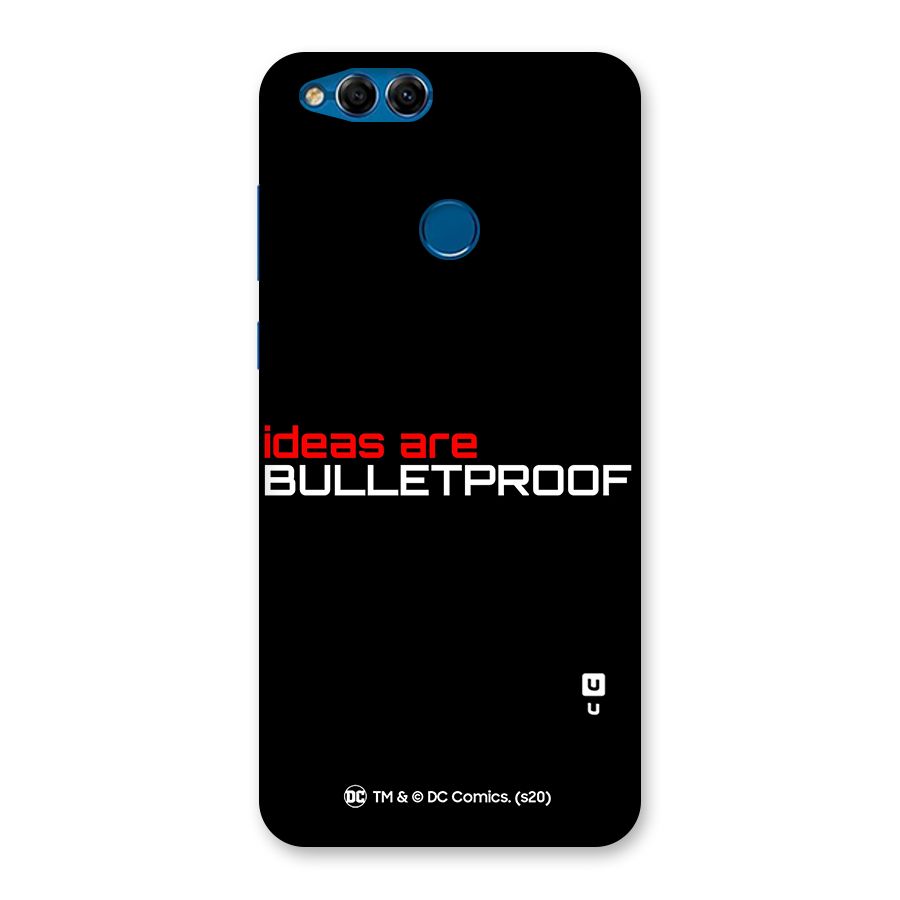 Vendetta Ideas are Bulletproof Back Case for Honor 7X