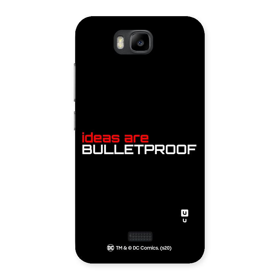 Vendetta Ideas are Bulletproof Back Case for Honor Bee