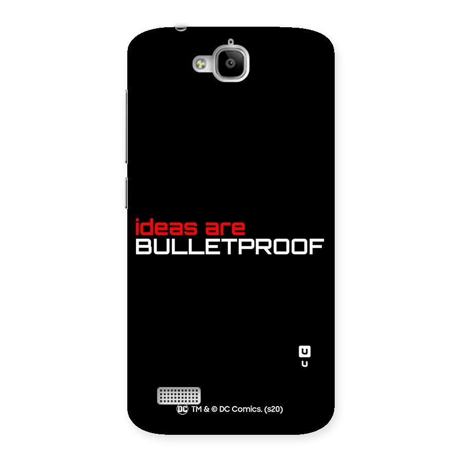 Vendetta Ideas are Bulletproof Back Case for Honor Holly