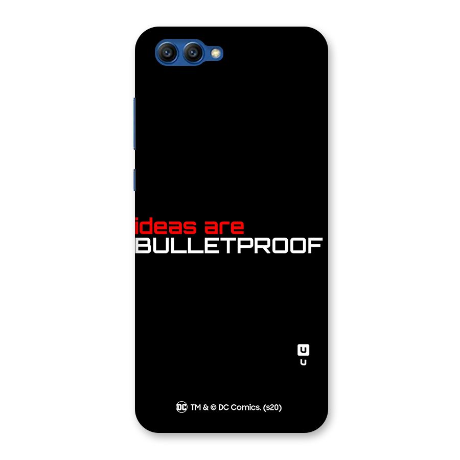 Vendetta Ideas are Bulletproof Back Case for Honor View 10