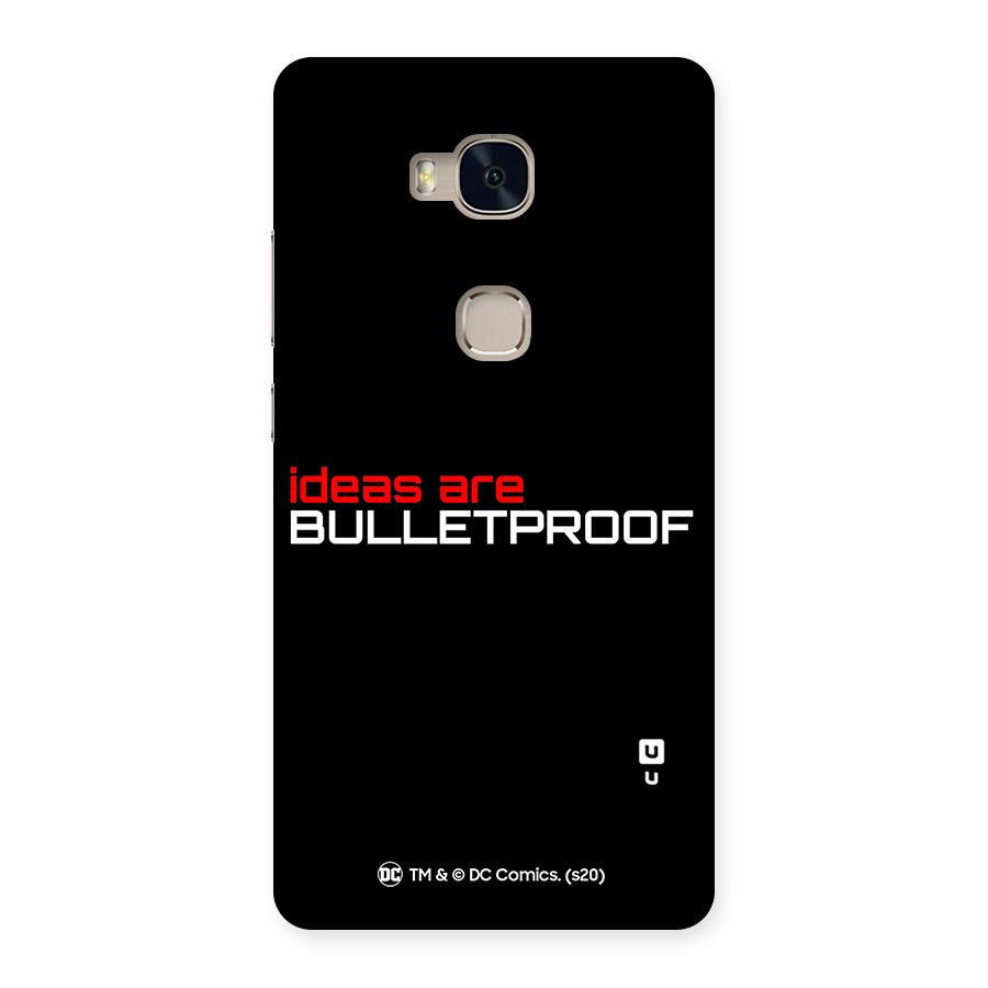 Vendetta Ideas are Bulletproof Back Case for Huawei Honor 5X
