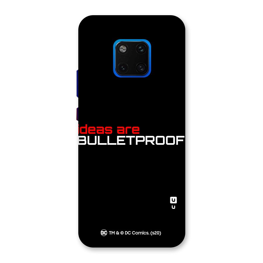 Vendetta Ideas are Bulletproof Back Case for Huawei Mate 20 Pro