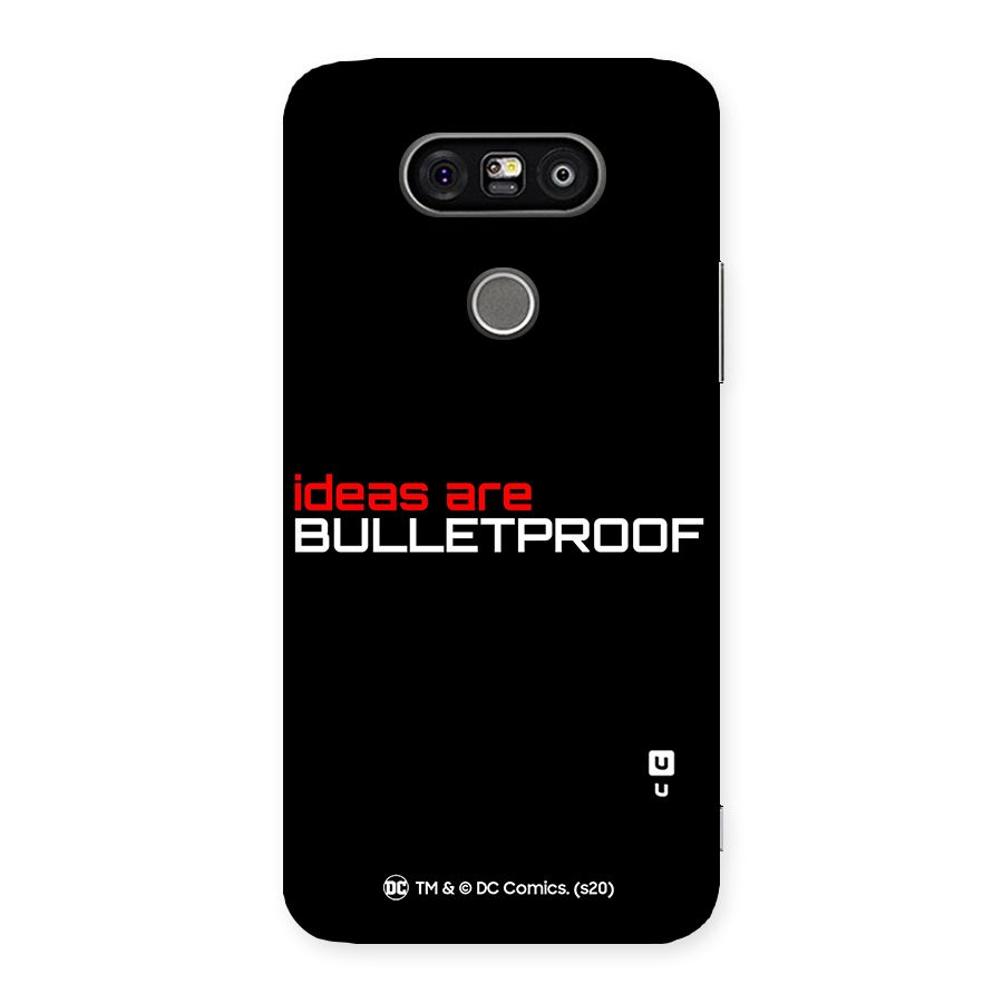 Vendetta Ideas are Bulletproof Back Case for LG G5