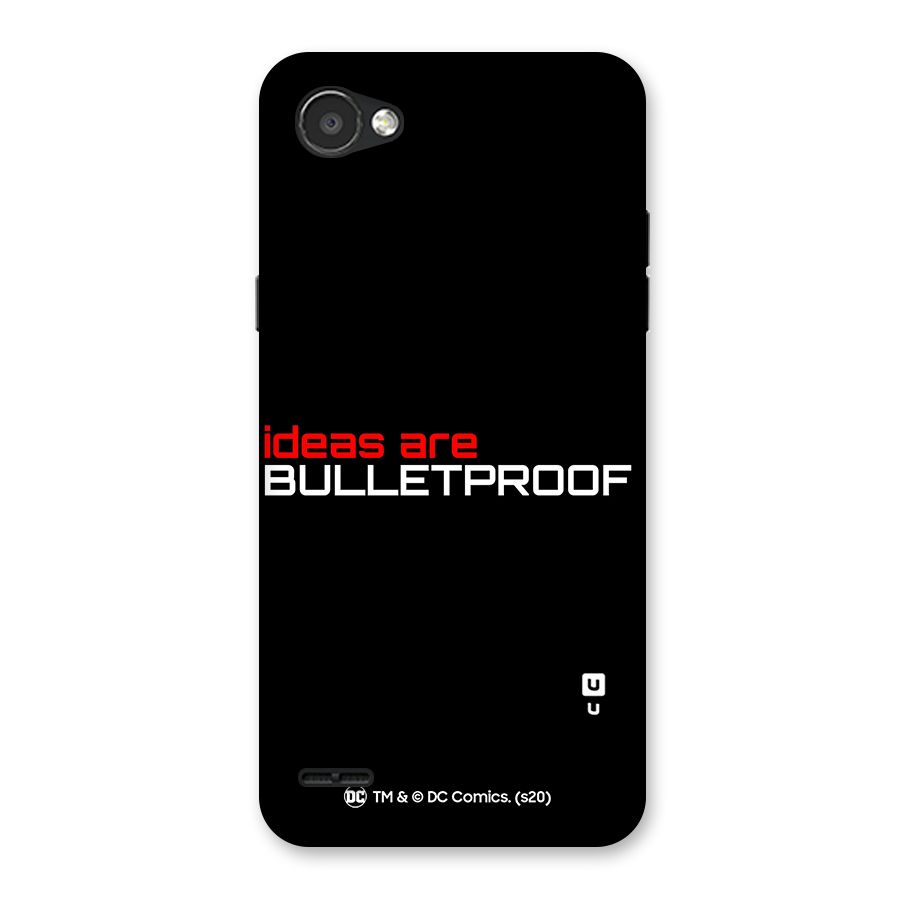 Vendetta Ideas are Bulletproof Back Case for LG Q6