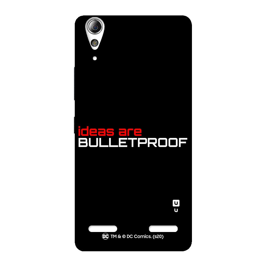 Vendetta Ideas are Bulletproof Back Case for Lenovo A6000