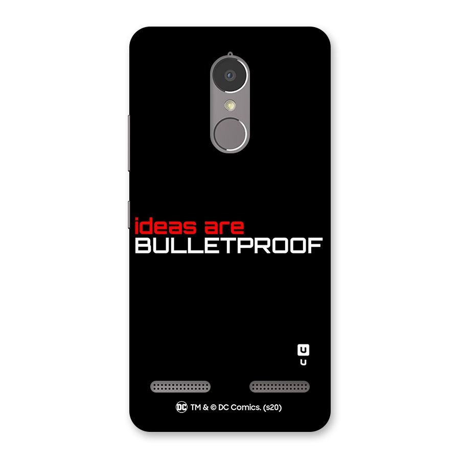 Vendetta Ideas are Bulletproof Back Case for Lenovo K6 Power