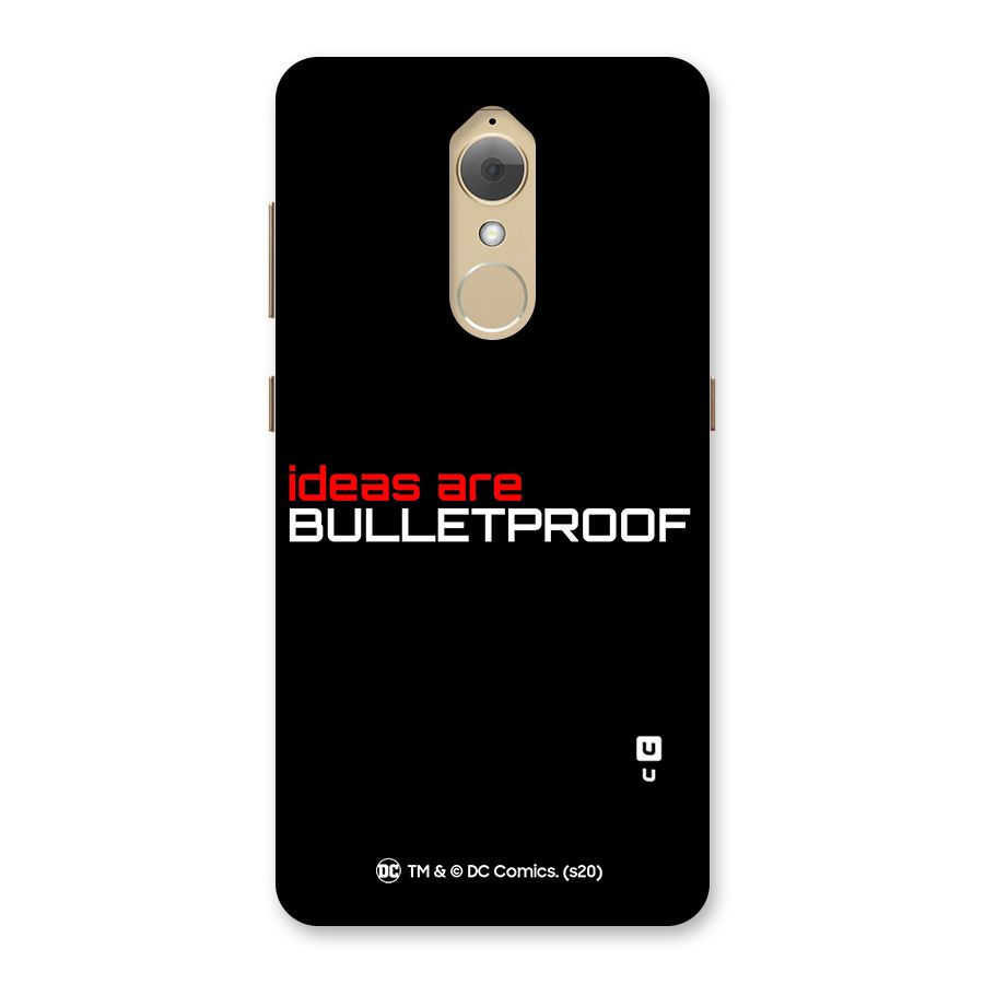 Vendetta Ideas are Bulletproof Back Case for Lenovo K8