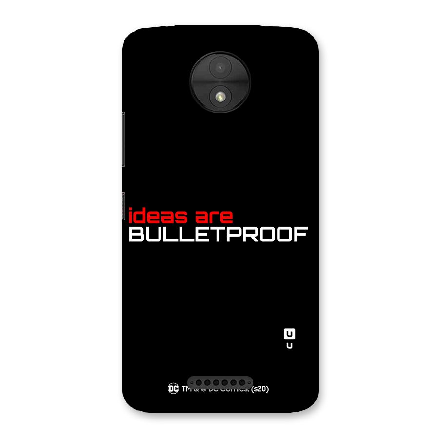 Vendetta Ideas are Bulletproof Back Case for Moto C