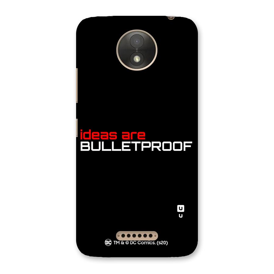 Vendetta Ideas are Bulletproof Back Case for Moto C Plus
