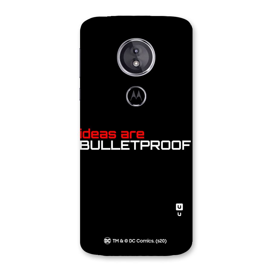 Vendetta Ideas are Bulletproof Back Case for Moto E5