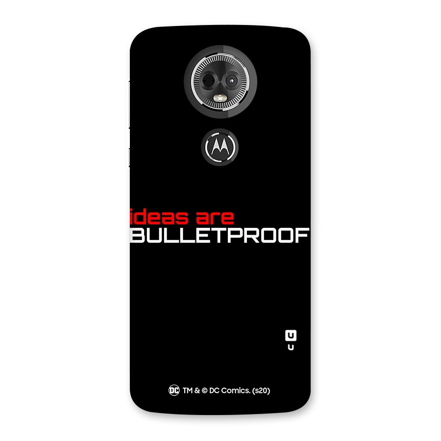 Vendetta Ideas are Bulletproof Back Case for Moto E5 Plus