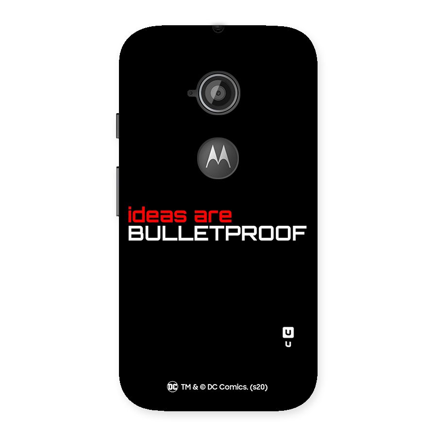 Vendetta Ideas are Bulletproof Back Case for Moto E 2nd Gen