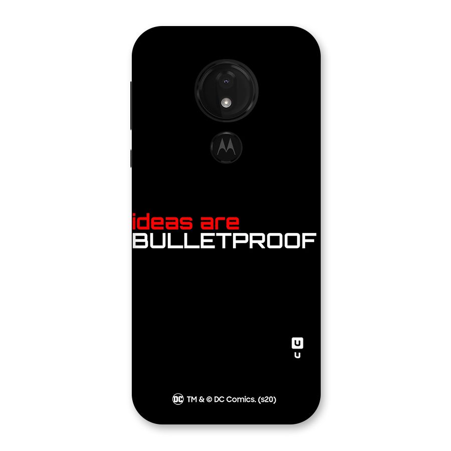 Vendetta Ideas are Bulletproof Back Case for Moto G7 Power