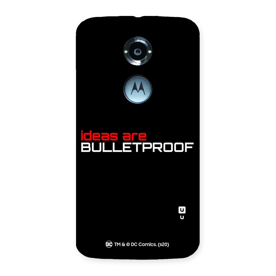 Vendetta Ideas are Bulletproof Back Case for Moto X 2nd Gen