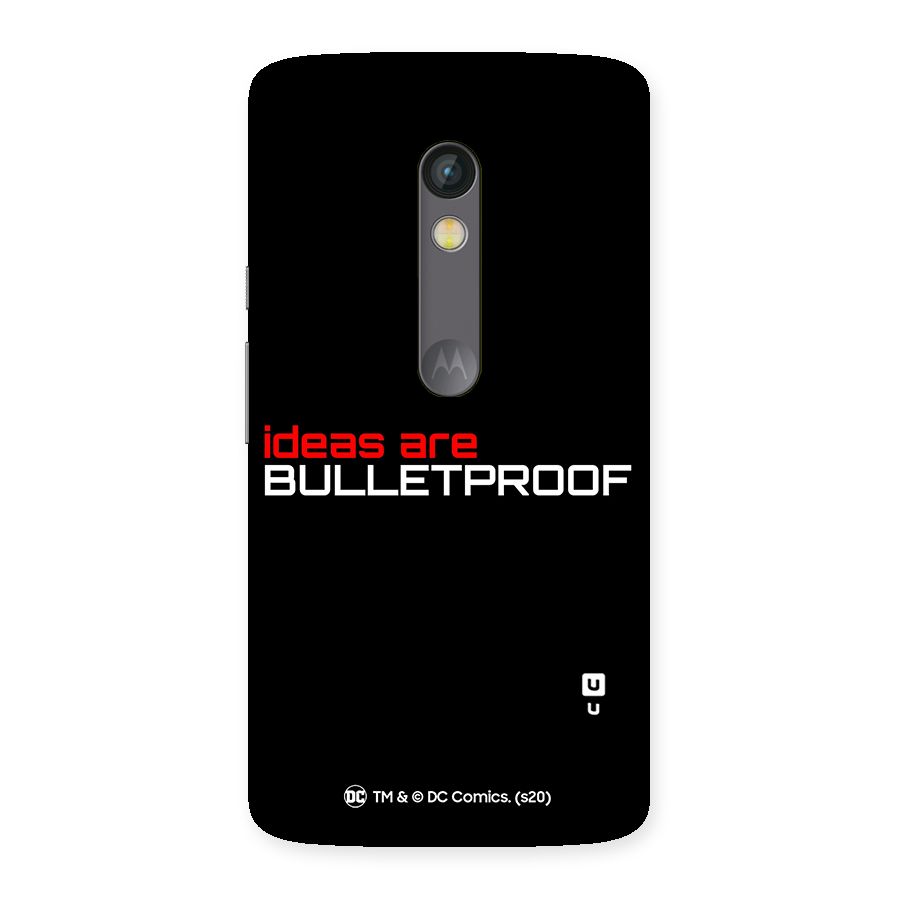 Vendetta Ideas are Bulletproof Back Case for Moto X Play