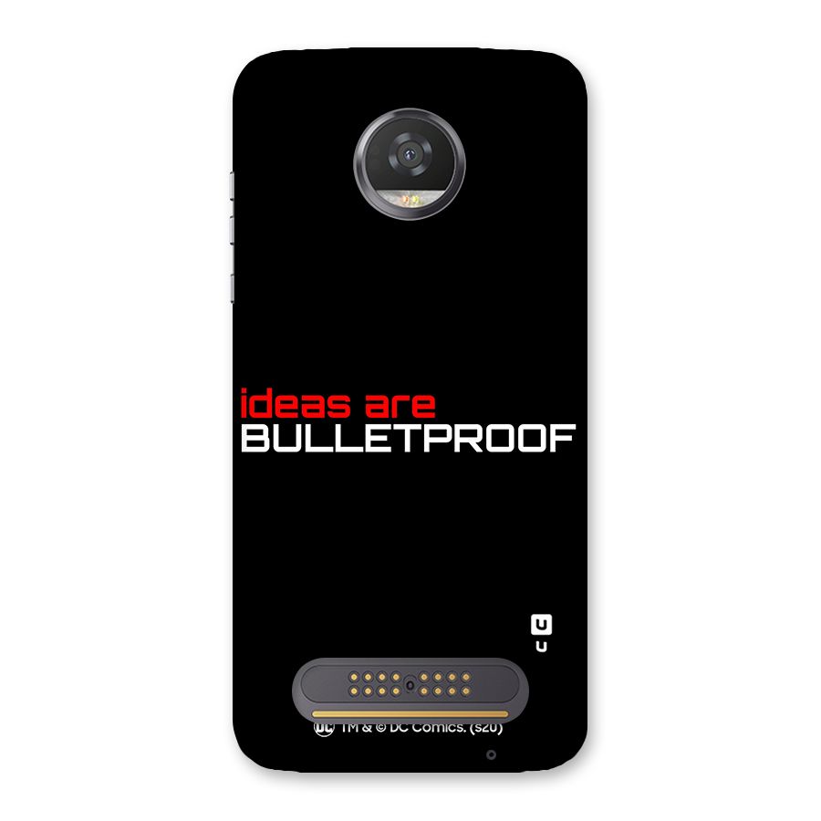 Vendetta Ideas are Bulletproof Back Case for Moto Z2 Play