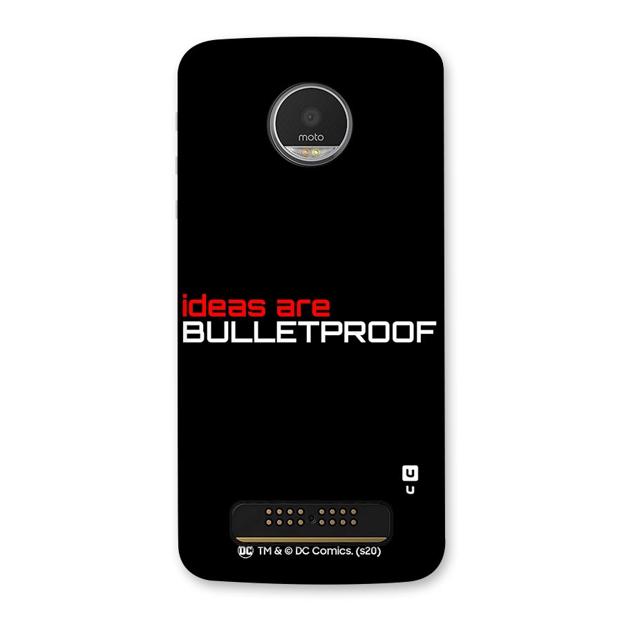Vendetta Ideas are Bulletproof Back Case for Moto Z Play