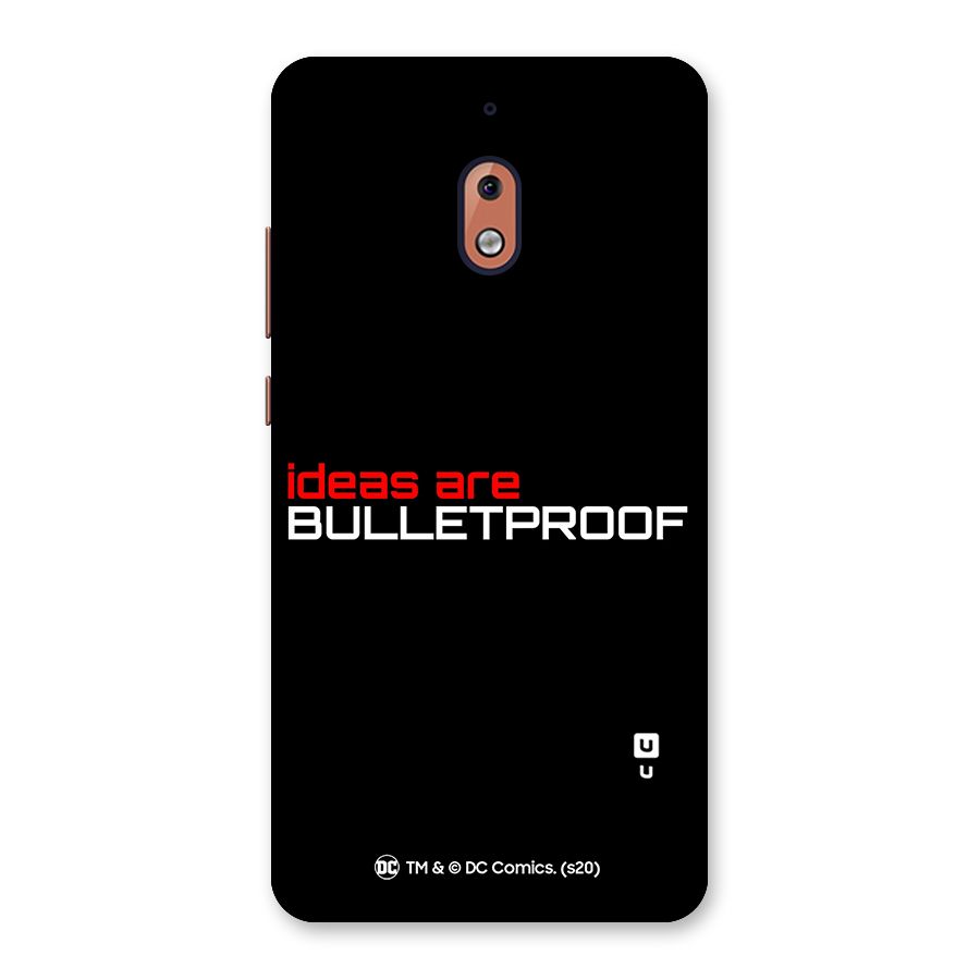 Vendetta Ideas are Bulletproof Back Case for Nokia 2.1