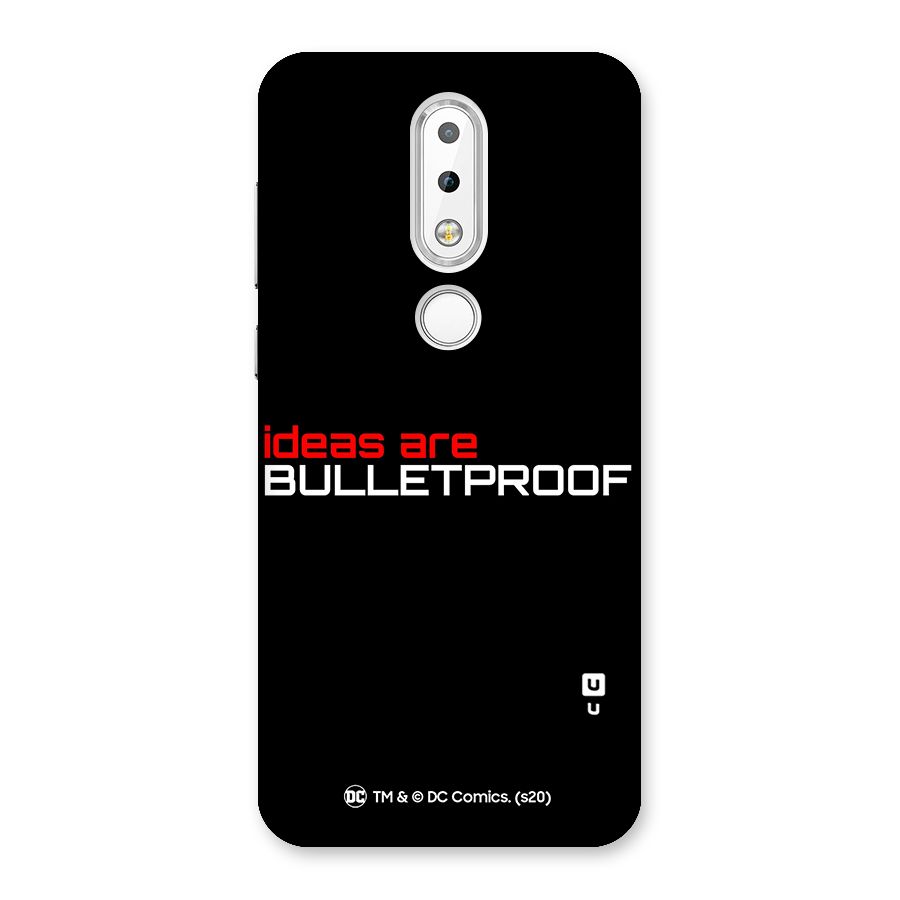 Vendetta Ideas are Bulletproof Back Case for Nokia 6.1 Plus