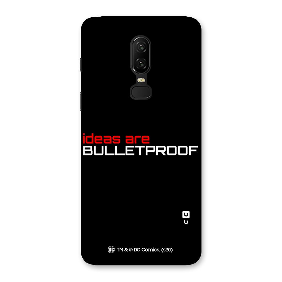 Vendetta Ideas are Bulletproof Back Case for OnePlus 6