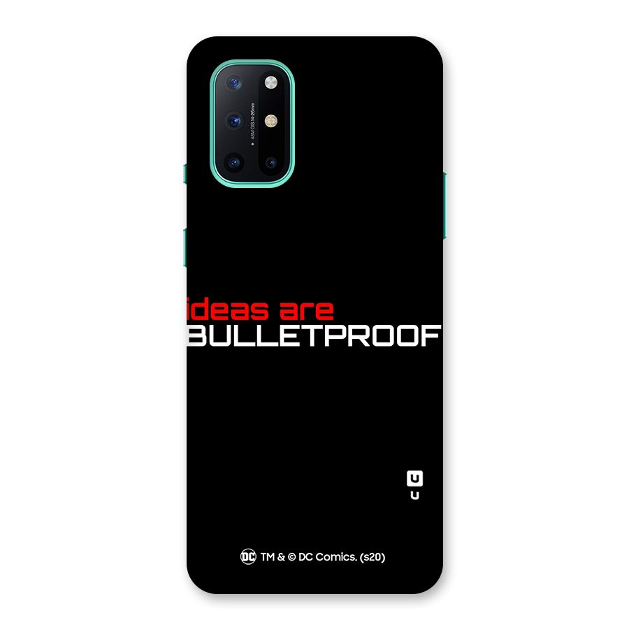 Vendetta Ideas are Bulletproof Back Case for OnePlus 8T