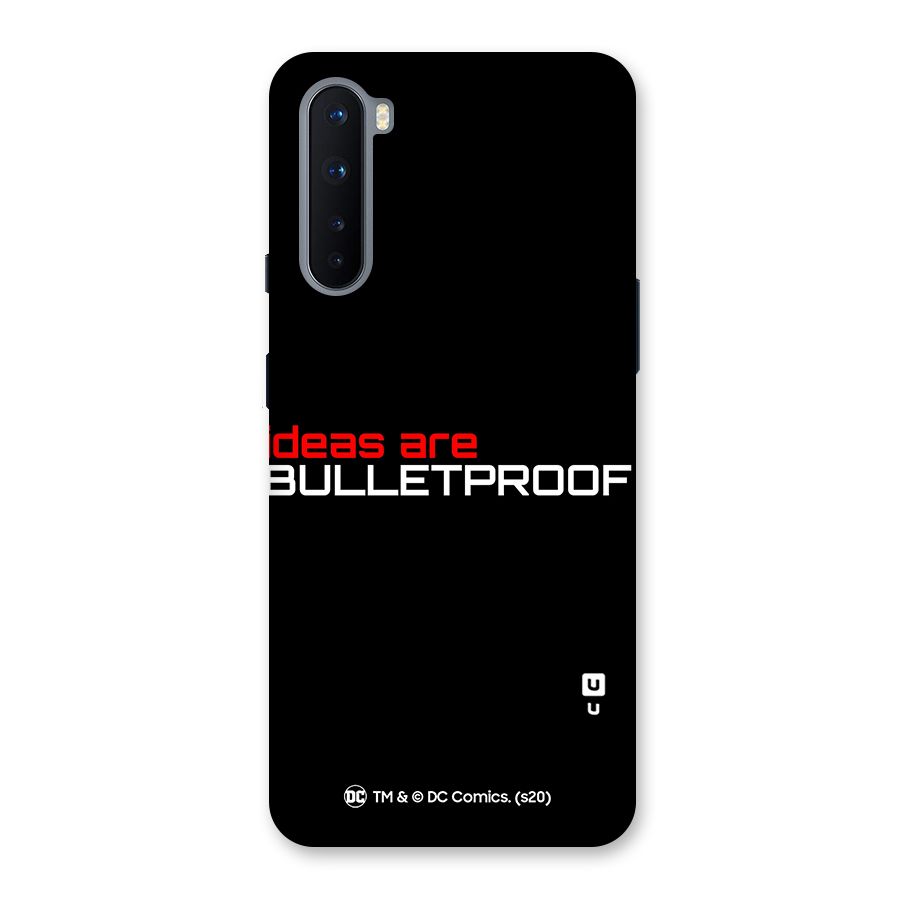 Vendetta Ideas are Bulletproof Back Case for OnePlus Nord