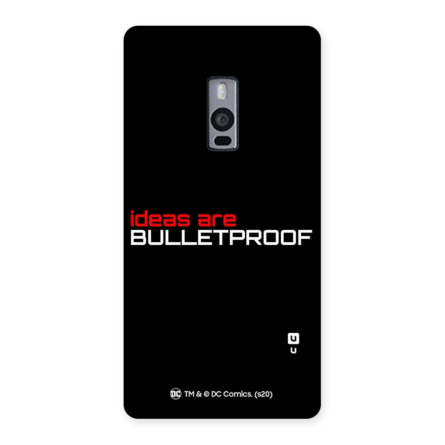 Vendetta Ideas are Bulletproof Back Case for OnePlus Two